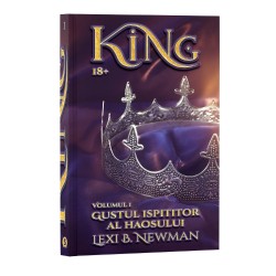 KING, Vol. 1, Gustul ispititor al haosului - Lexi B. Newman (EBOOK)