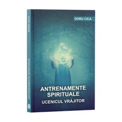 Antrenamente spirituale - Doru Cica (EBOOK)
