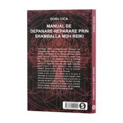 Manual de depanare prin Shamballa MDH Reiki - Doru Cica