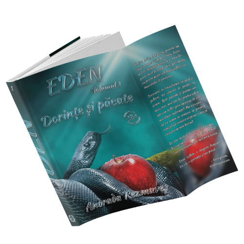 Eden, Volumul 1, Dorințe și păcate - Andrada Rezmuveș