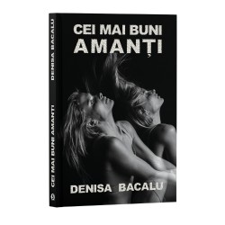 Cei mai buni amanți - Denisa Bacalu (EBOOK)