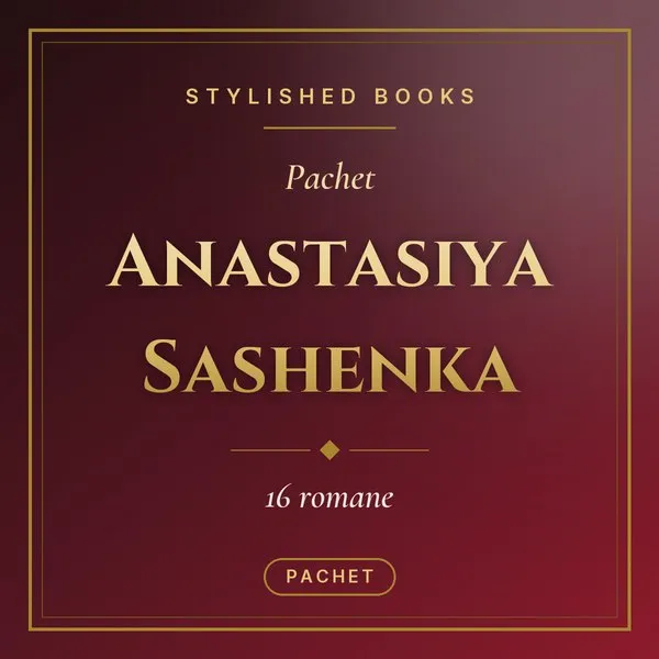 Pachet Anastasiya Sashenka (16 romane)