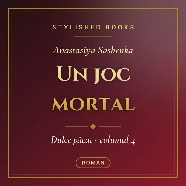 Coperta cărții Dulce păcat #4, Un joc mortal