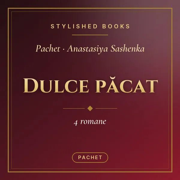 Pachet Dulce păcat (4 romane)