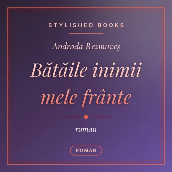 Coperta cărții Bătăile inimii mele frânte