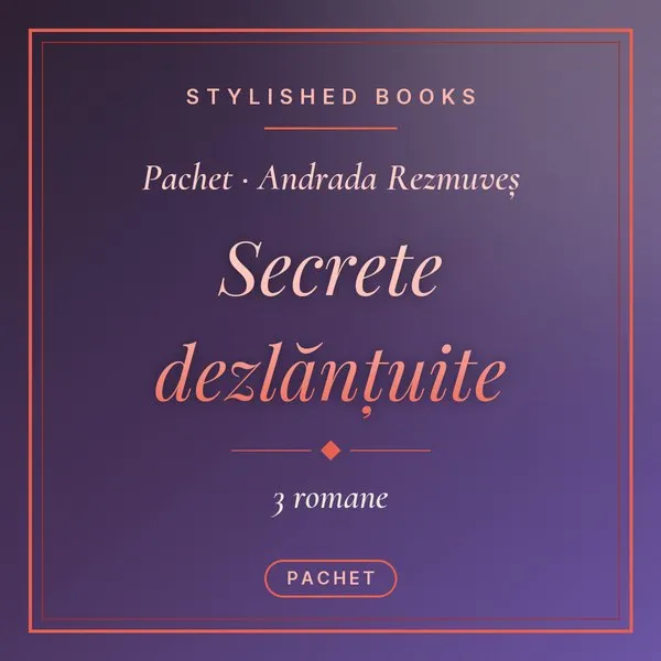 Pachet Secrete dezlănțuite (2022)