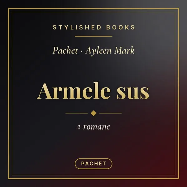 Pachet Armele sus