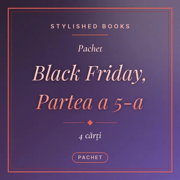 Pachet Black Friday, Partea a 5-a