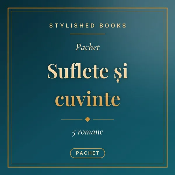 Pachet Suflete și cuvinte (5 romane)