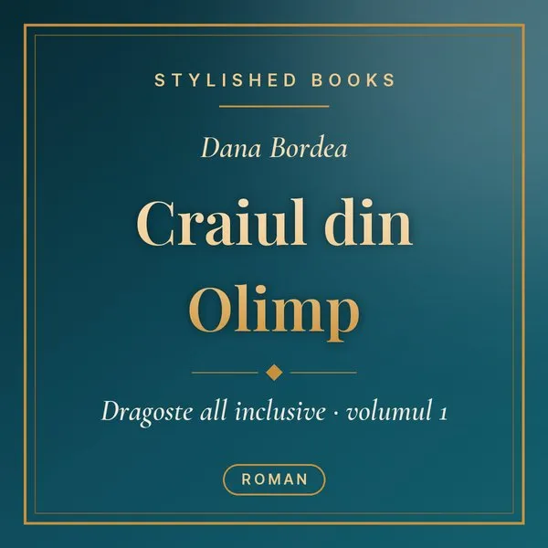 Coperta cărții Dragoste all inclusive, Vol. 1, Craiul din Olimp
