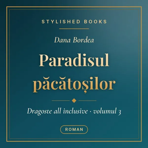 Coperta cărții Dragoste all inclusive, Vol. 3, Paradisul păcătoșilor