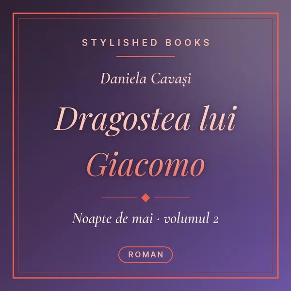 Coperta cărții Noapte de mai, Vol. 2, Dragostea lui Giacomo