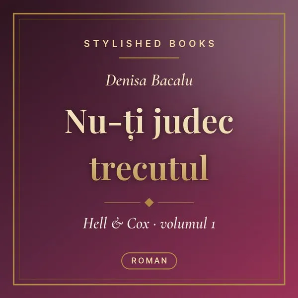 Coperta cărții Hell & Cox, Vol. 1, Nu-ți judec trecutul