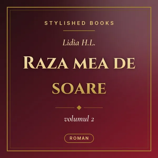 Raza mea de soare, Volumul 2