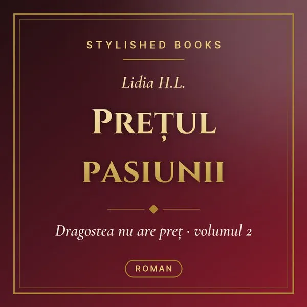 Prețul pasiunii (Dragostea nu are preț, vol. 2)