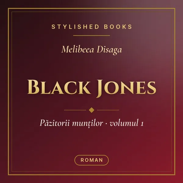 Coperta cărții Păzitorii munților, Vol. 1, Black Jones