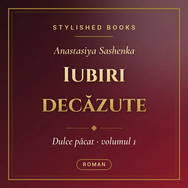 Iubiri decăzute