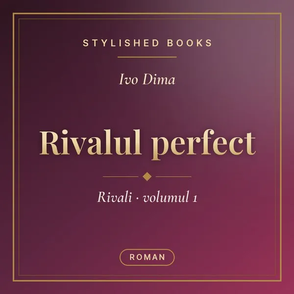 Rivalul perfect
