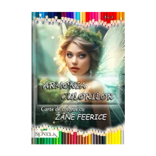 Zâne Feerice – Cartea 3 din Seria „Armonia culorilor”