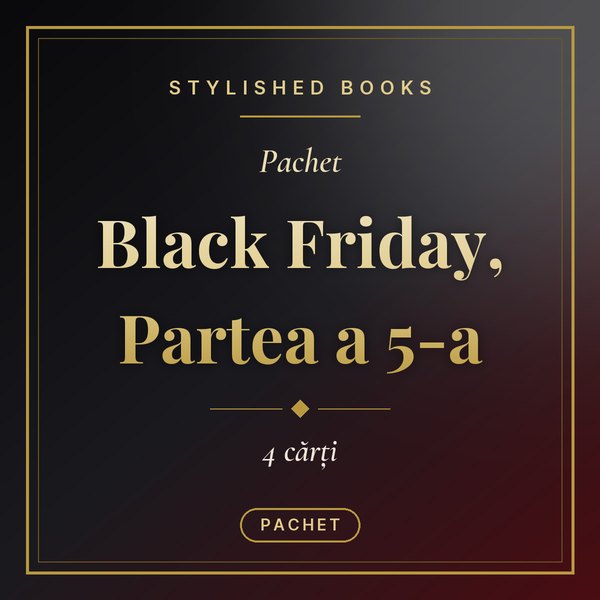 Pachet Black Friday, Partea a 5-a