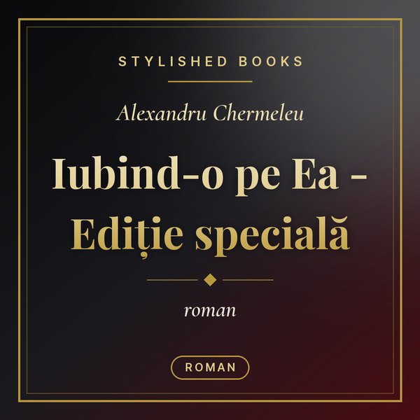 Coperta cărții Iubind-o pe Ea - Ediție specială