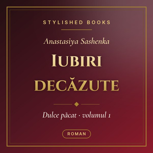 Iubiri decăzute