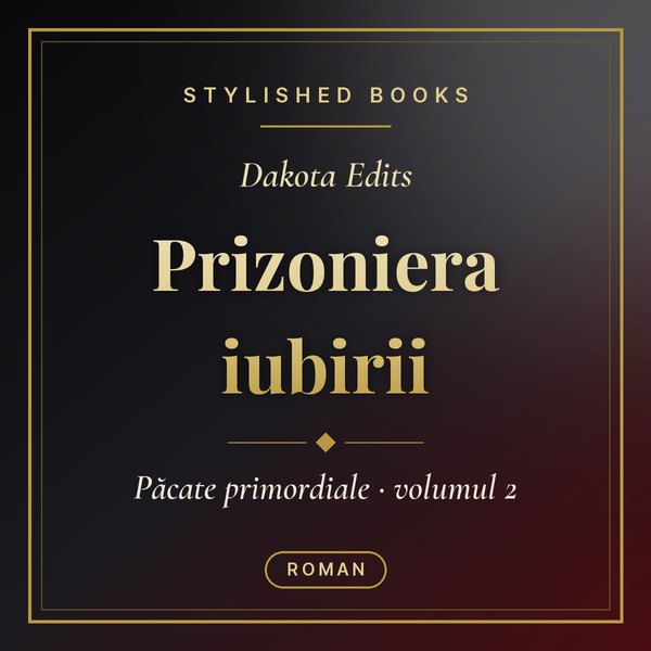 Coperta cărții Păcate primordiale, Volumul 2, Prizoniera iubirii