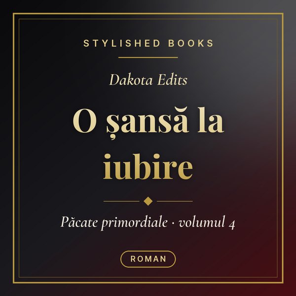 Coperta cărții Păcate primordiale, Volumul 4, O șansă la iubire