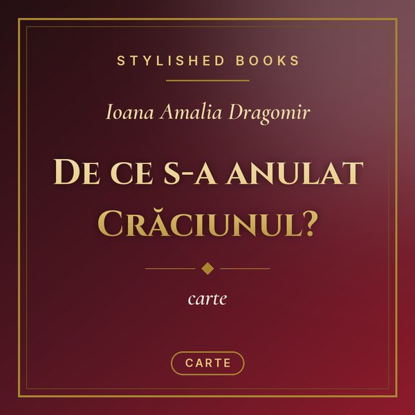 Coperta cărții De ce s-a anulat Crăciunul?