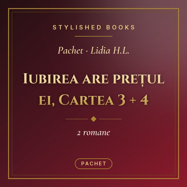 Pachet Iubirea are prețul ei, Cartea 3 + 4