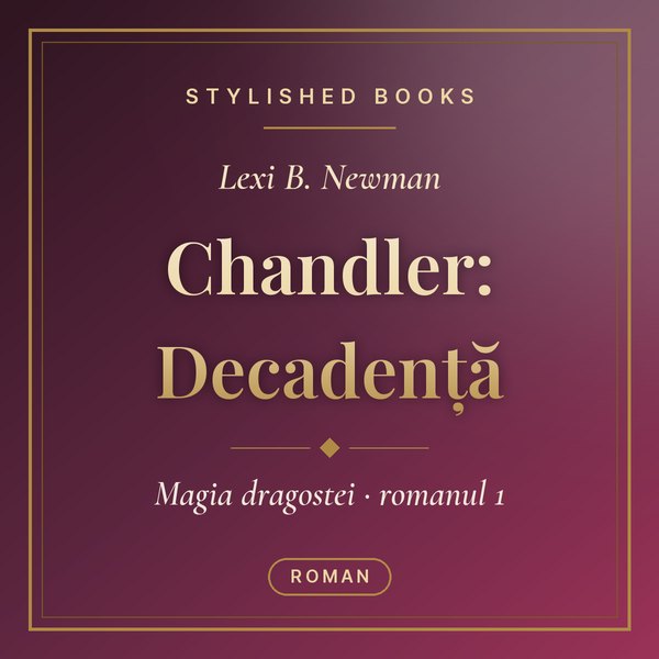 Chandler: Decadență