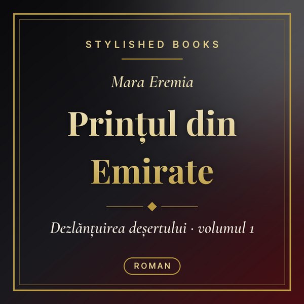 Coperta cărții Dezlănțuirea deșertului, Vol. 1, Prințul din Emirate