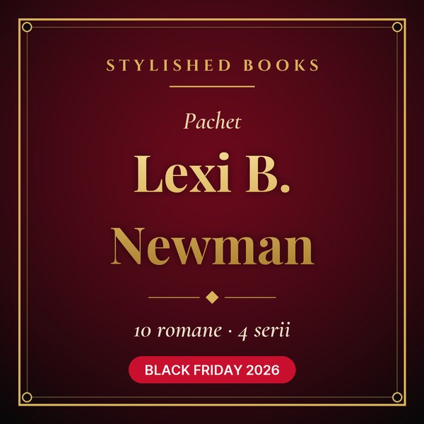 Pachet Lexi B. Newman (10 romane)