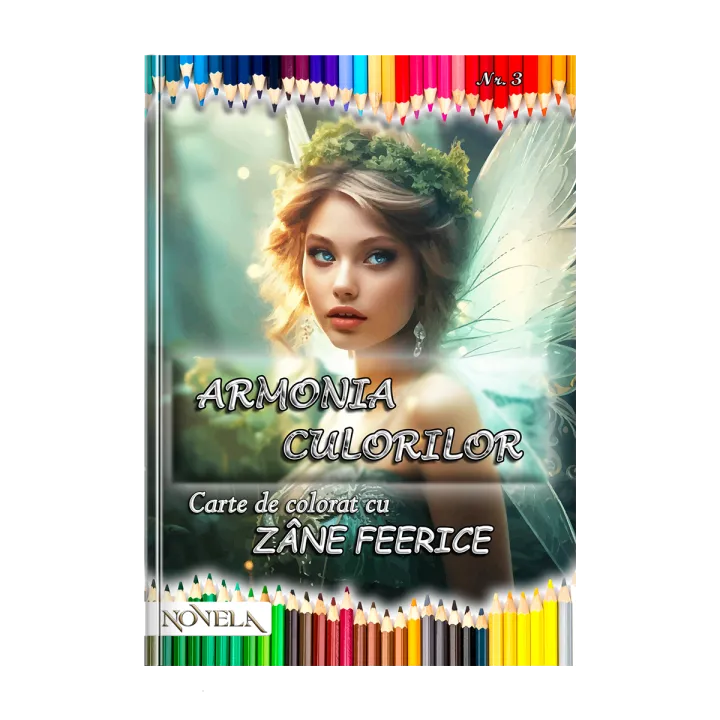 Zâne Feerice – Cartea 3 din Seria „Armonia culorilor”