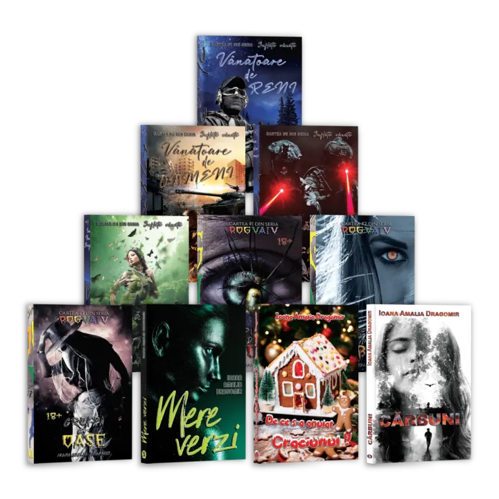 Ioana Amalia Dragomir - Colecția completă: 10 romane de Ioana Amalia Dragomir